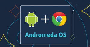 Noutati din domeniul laptopurilor - Noul sistem de operare al Google - Andromeda
